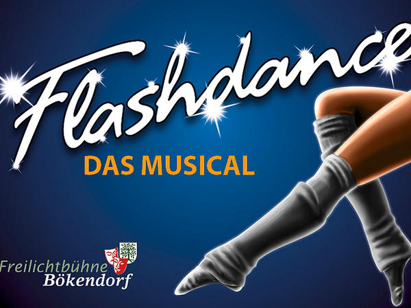 Freilichtb&uuml;hne B&ouml;kendorf - Flashdance